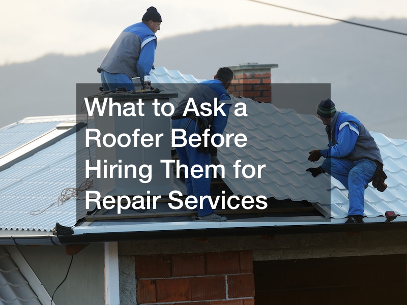 what to ask a roofer before hiring